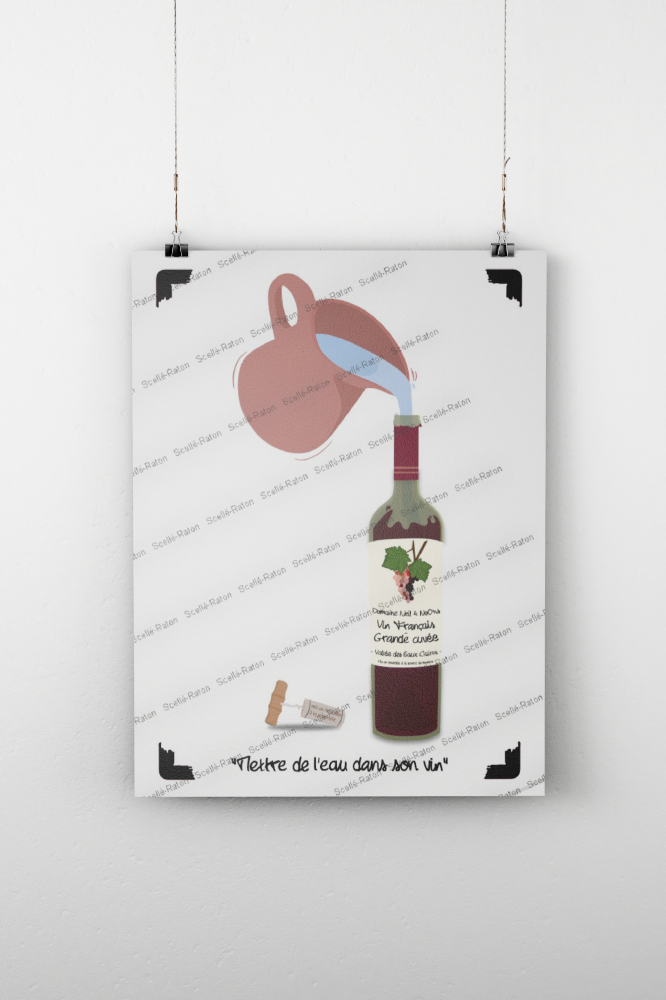 đ· Mettre de lâeau dans son vin â Une affiche pleine de nuances