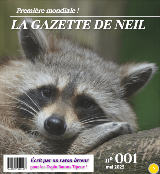 Ne rate pas la gazette de Neil - 1er édition ! - Scellé-Raton
