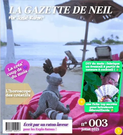 Gazette de Neil n°003 - ton allié pour te rafraichir l'esprit - Scellé-Raton